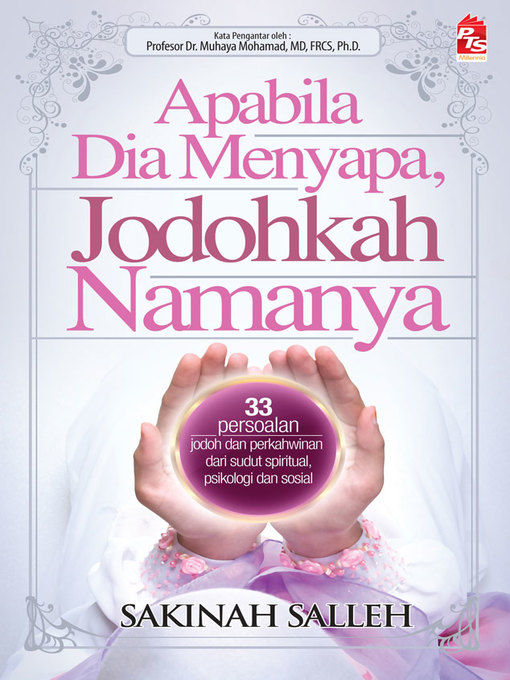 Title details for Apabila Dia Menyapa, Jodohkah Namanya by Sakinah Salleh - Available